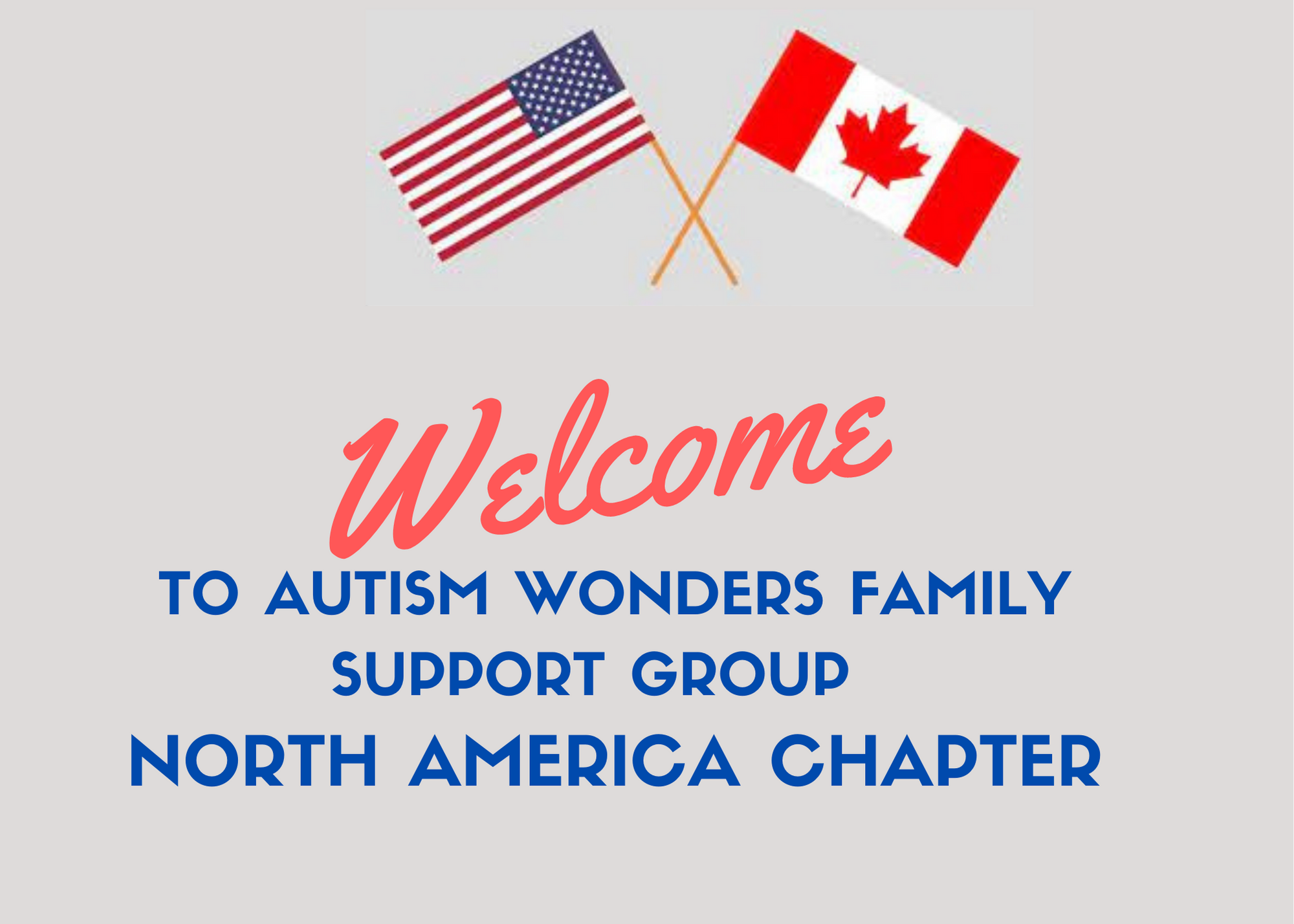 welcome to the autism wonder family support group (North America chapter)